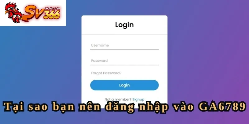 Tại sao bạn nên đăng nhập vào SV366