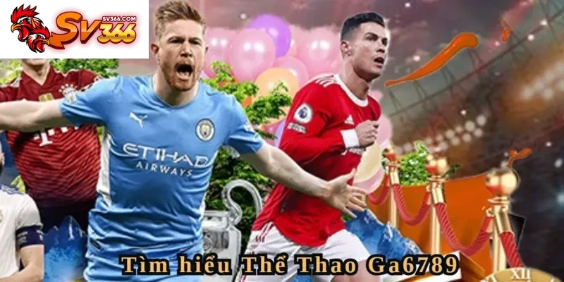 Khai thác đặc sắc Thể Thao Tại SV366